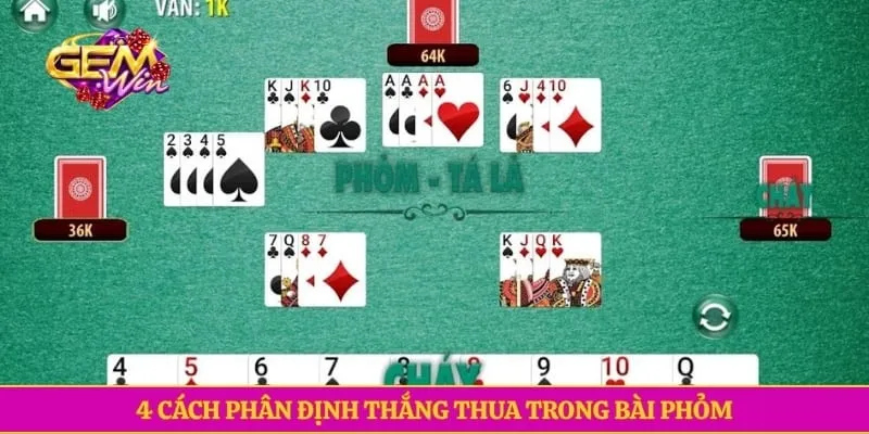 4 cách phân định thắng thua trong bài Phỏm