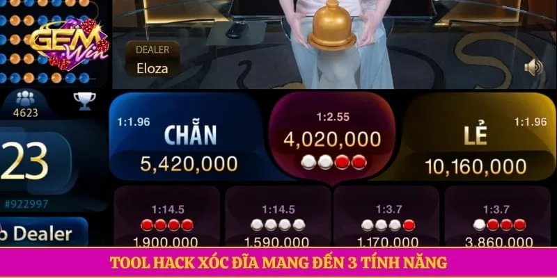 Tool hack Xóc Đĩa mang đến 3 tính năng 